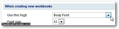 Change default font face and default text size in Excel 2007