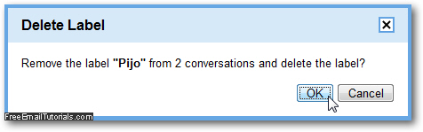 Gmail confirmation before deleting a label and removing it from your email account