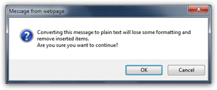 Gmail warning before converting an email message to plain text