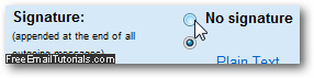 Temporarily turn off and disable your signature in Gmail