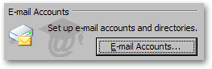 Email Accounts options in Outlook 2003