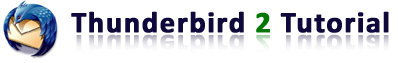 Thunderbird 2 Tutorial