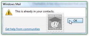 No duplicate contacts allowed in Windows Mail