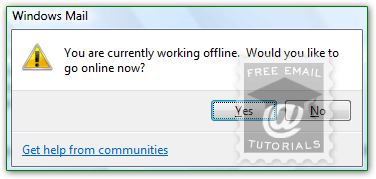 Windows Mail working offline confirmation message