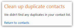 Hotmail did not find duplicates
