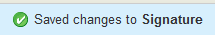Yahoo Mail successfully saved your email signature