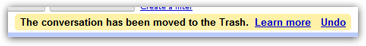 Gmail confirms that the selected was deleted (moved to the Trash)
