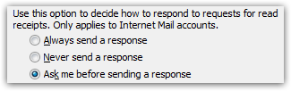 Read receipt request settings in Outlook 2007