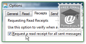 Automatically request read receipts for all emails you send