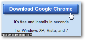Click to download Chrome web browser from Google.com