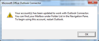 Restart Outlook to start using Outlook Connector with Hotmail