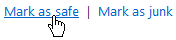 Mark an email as safe in Hotmail